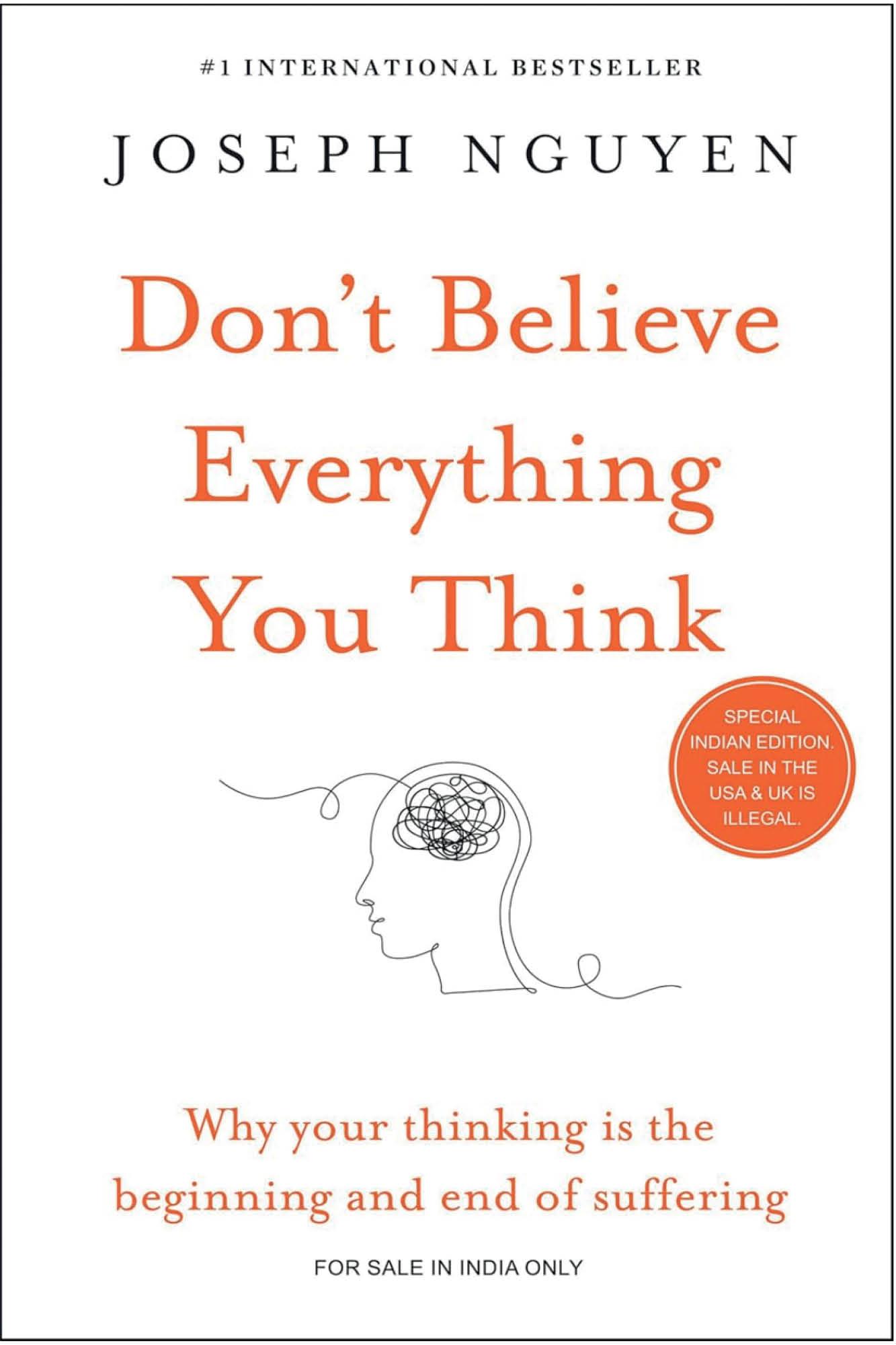 Don’t Believe Everything You Think by Joseph Nguyen